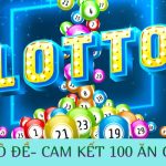 soi cầu lô đề - cam kết 100 ăn chắc
