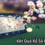 kết quả xổ số hôm nay